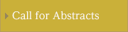 Call for Abstracts